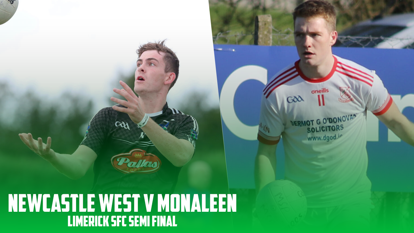PREVIEW Holders Newcastle West battle it out with Monaleen in first